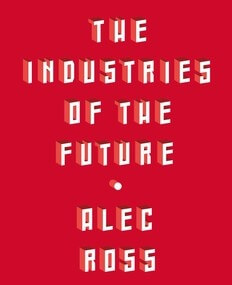 The Industries of the Future