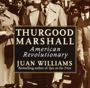 CMG February Book #1 Of The Month Thurgood Marshall: American Revolutionary