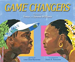 CMG December Children’s Book #1 Of The Month IS Game Changers: The Story of Venus and Serena Williams