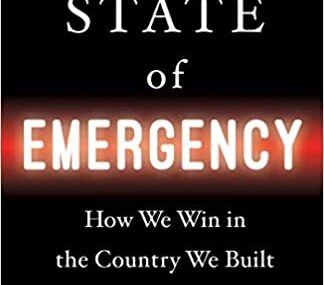 CMG May Book Of The Month Is State of Emergency: How We Win in the Country We Built