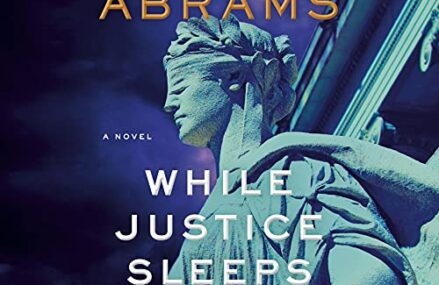 CMG June Book Of The Month #1 Stacey Abrams: While Justice Sleeps