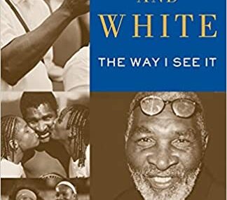 CMG September Book Of The Month #2 Black and White: The Way I See It