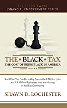 CMG December Book Of The Month The Black Tax: The Cost of Being Black in America