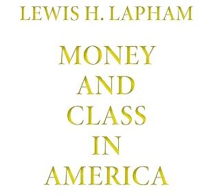 CMG May Book Of the Month: Money and Class in America